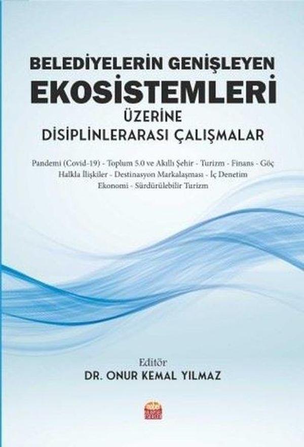 Belediyelerin Genişleyen Ekosistemleri Üzerine Disiplinlerarası Çalışmalar - Nobel Bilimsel Eserler - Image 1