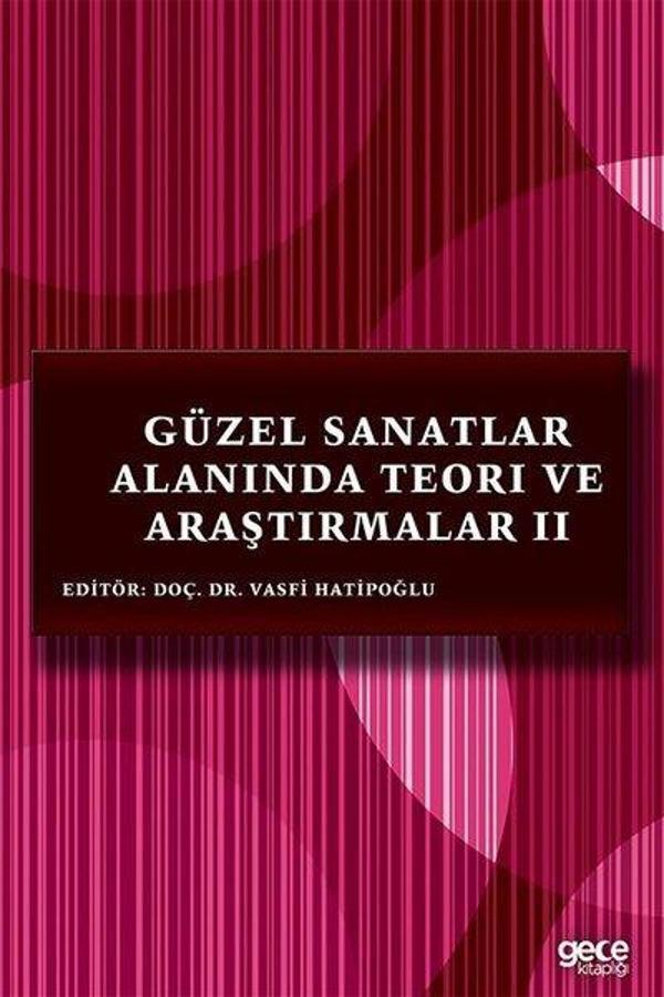 Güzel Sanatlar Alanında Teori ve Araştırmalar 2 - Gece Kitaplığı - Image 1
