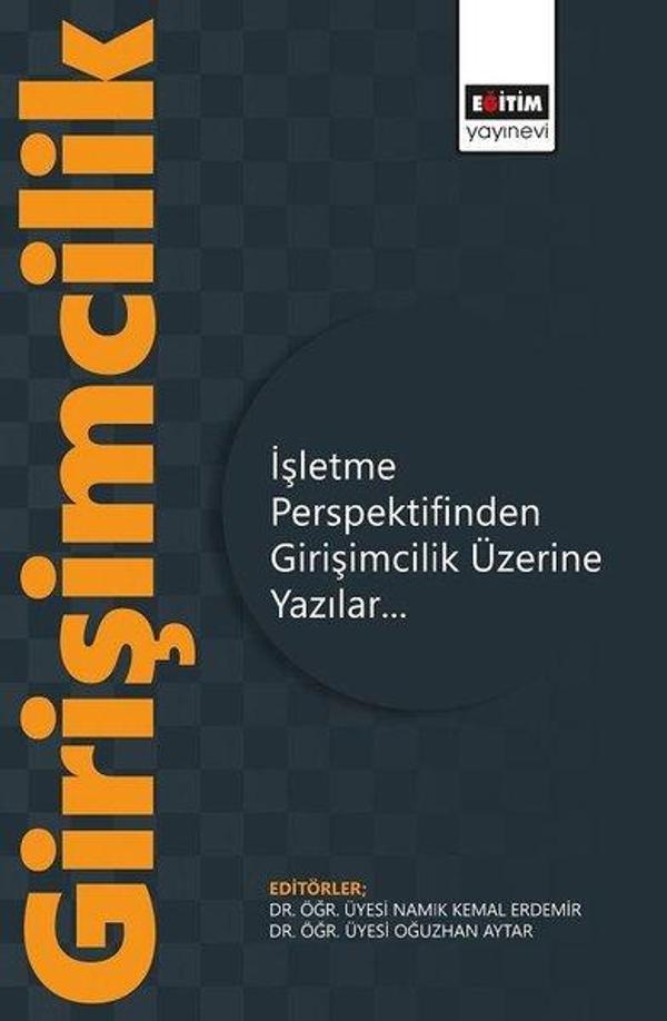 İşletme Perspektifinden Girişimcilik Üzerine Yazılar - Eğitim Yayınevi - Image 1