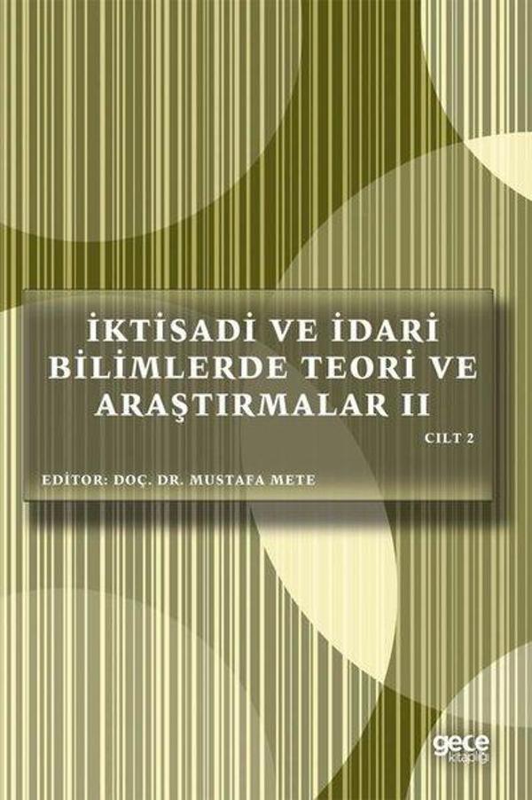 İktisadi ve İdari Bilimlerde Teori ve Araştırmalar 2 - Cilt 2 - Gece Kitaplığı - Image 1