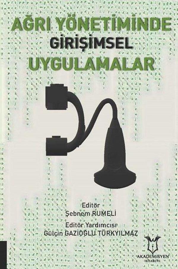 Ağrı Yönetiminde Girişimsel Uygulamalar - Akademisyen Kitabevi - Image 1