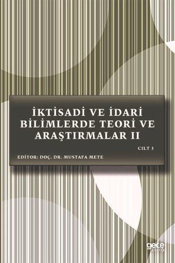 İktisadi ve İdari Bilimlerde Teori ve Araştırmalar 2 - Cilt 3 - Gece Kitaplığı - Image 1