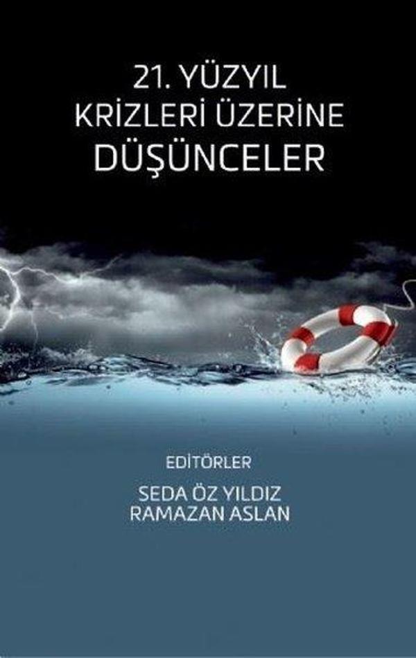 21. Yüzyıl Krizleri Üzerine Düşünceler - Nobel Akademik Yayıncılık - Image 1