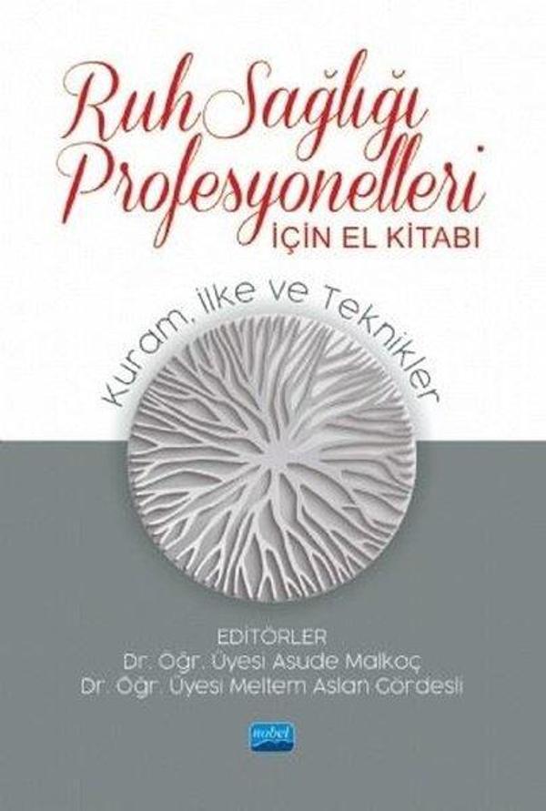 Ruh Sağlığı Profesyonelleri için El Kitabı - Nobel Akademik Yayıncılık - Image 1