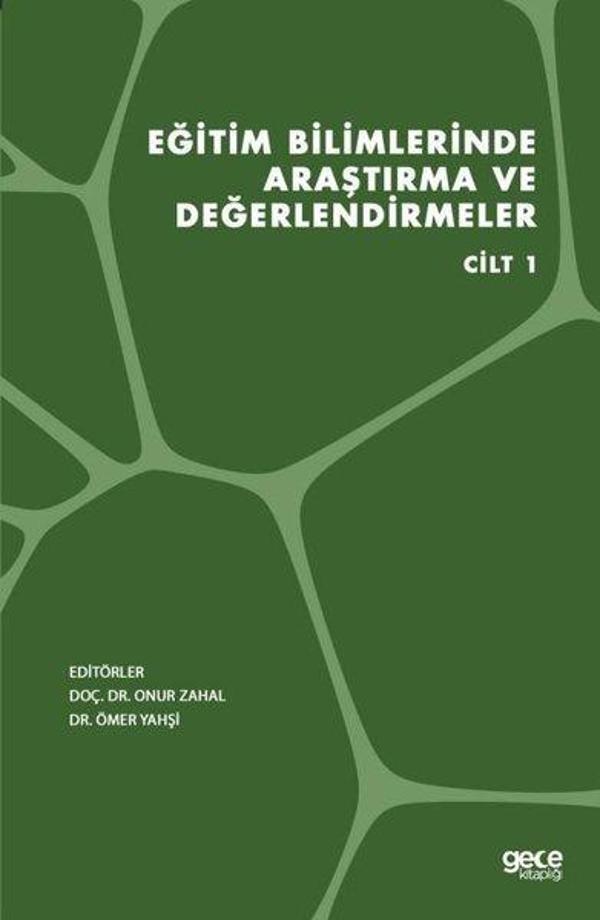 Eğitim Bilimlerinde Araştırma ve Değerlendirmeler - Cilt 1 - Gece Kitaplığı - Image 1