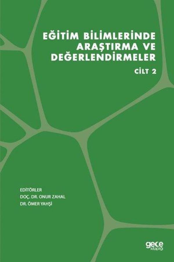 Eğitim Bilimlerinde Araştırma ve Değerlendirmeler - Cilt 2 - Gece Kitaplığı - Image 1