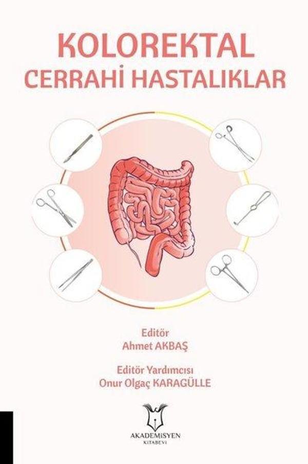 Kolorektal Cerrahi Hastalıklar - Akademisyen Kitabevi - Image 1