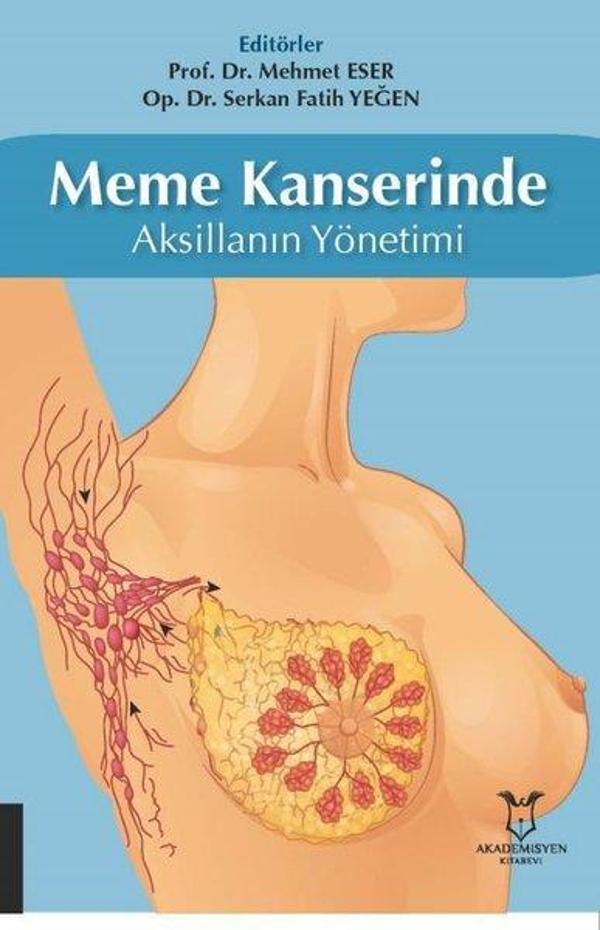 Meme Kanserinde Aksillanın Yönetimi - Akademisyen Kitabevi - Image 1
