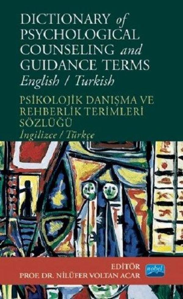 Dictionary of Psychological Counseling and Guidance Terms - Psikolojik Danışma ve Rehberlik Terimler - Nobel Akademik Yayıncılık - Image 1