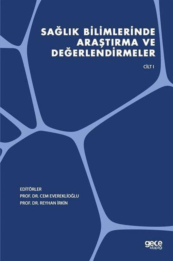 Sağlık Bilimlerinde Araştırma ve Değerlendirmeler - Cilt 1 - Gece Kitaplığı - Image 1