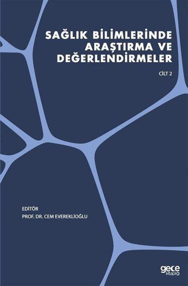 Sağlık Bilimlerinde Araştırma ve Değerlendirmeler - Cilt 2 - Gece Kitaplığı - Image 1