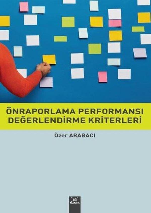 Ön Raporlama Performansı Değerlendirme Kriterleri - Dora Yayıncılık - Image 1