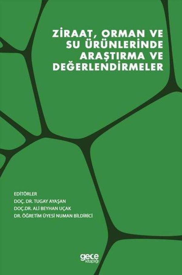 Ziraat Orman ve Su Ürünlerinde Araştırma ve Değerlendirmeler - Gece Kitaplığı - Image 1