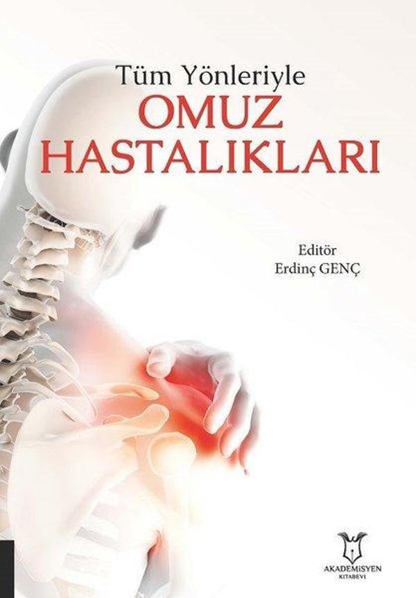 Tüm Yönleriyle Omuz Hastalıkları - Akademisyen Kitabevi - Image 1