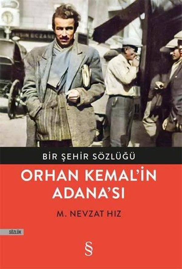 Orhan Kemal'in Adanası - Bir Şehir Sözlüğü - Everest Yayınları - Image 1