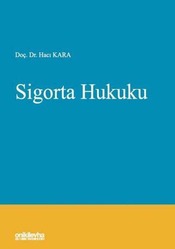 On İki Levha Yayıncılık Sigorta Hukuku - On İki Levha Yayıncılık - Image 1
