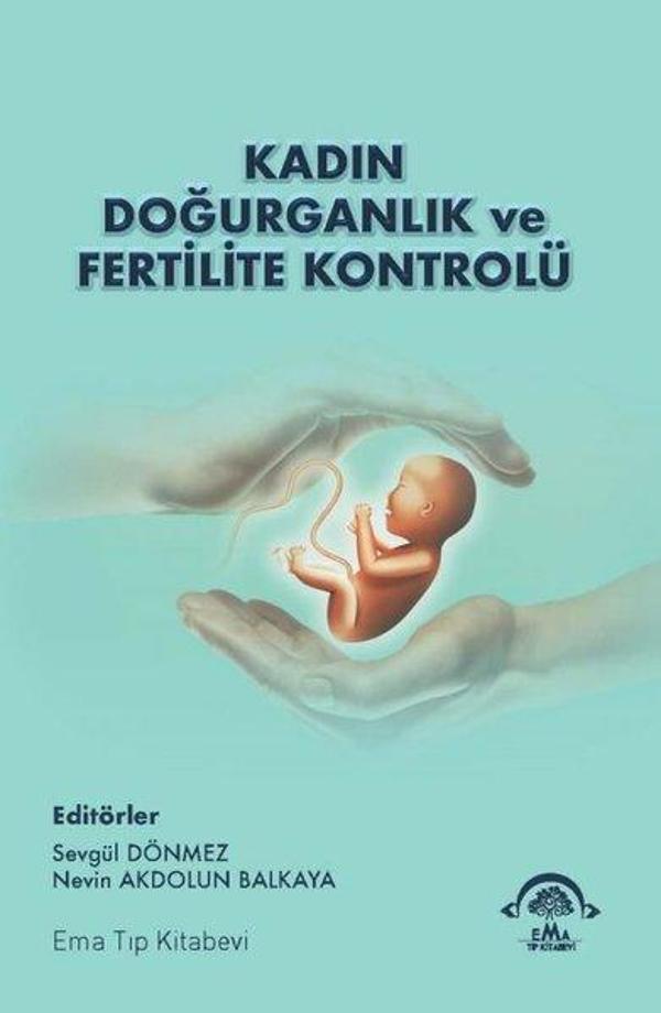 Kadın Doğurganlık ve Fertilite Kontrolü - Ema Tıp Kitabevi - Image 1