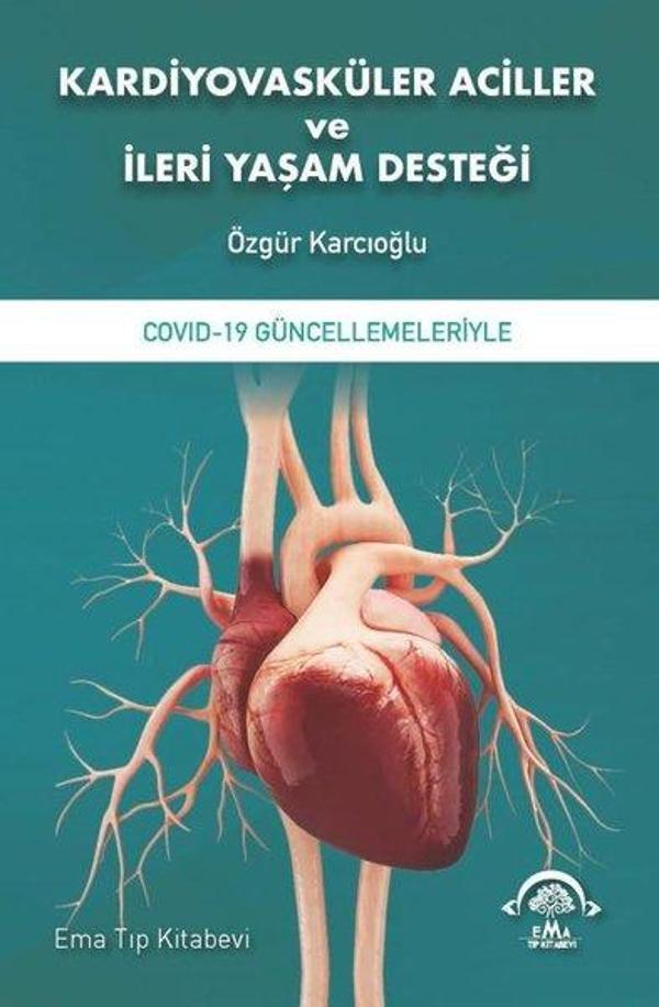 Kardiyovasküler Aciller ve İleri Yaşam Desteği - Ema Tıp Kitabevi - Image 1