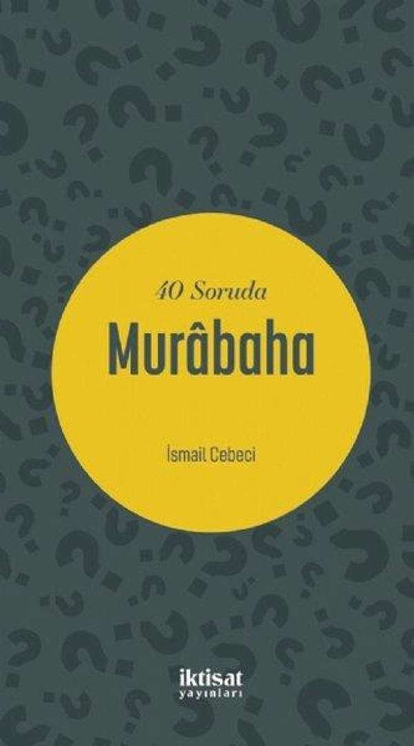 40 Soruda Murabaha - İktisat Yayınları - Image 1