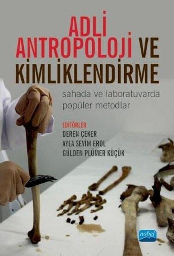 Adli Antropoloji ve Kimliklendirme - Nobel Akademik Yayıncılık - Image 1