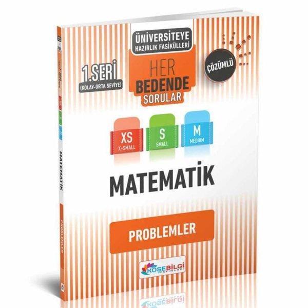 Matematik Her Bedende Sorular 1. Seri - Problemler - Köşebilgi Yayınları - Image 1