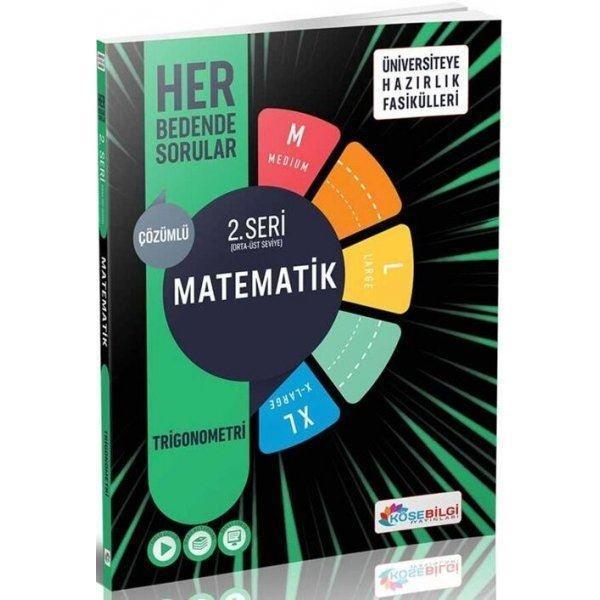 Matematik Her Bedende Sorular 2. Seri - Trigonemetri - Köşebilgi Yayınları - Image 1
