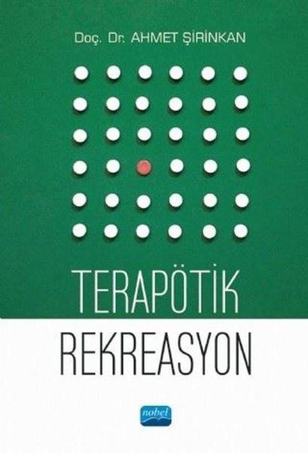 Terapötik Rekreasyon - Nobel Akademik Yayıncılık - Image 1