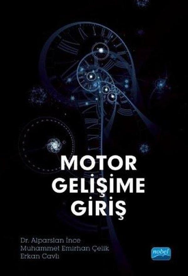 Motor Gelişime Giriş - Nobel Akademik Yayıncılık - Image 1
