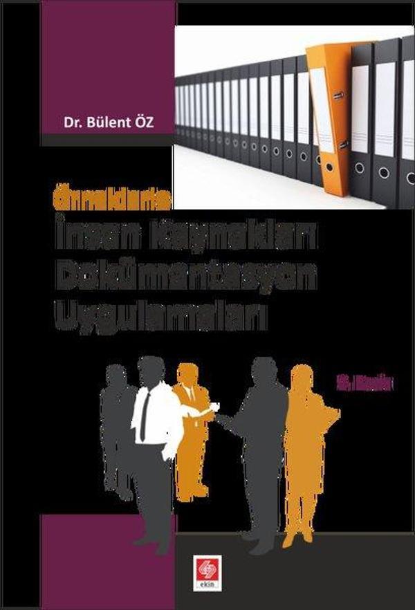 Örneklerle İnsan Kaynakları Dökümantasyon Uygulamaları - Ekin Basım Yayın - Image 1
