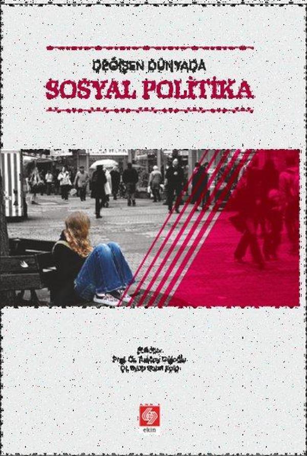 Değişen Dünyada Sosyal Politika - Ekin Basım Yayın - Image 1