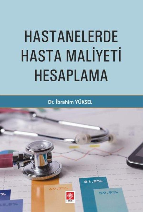 Hastanelerde Hasta Maliyeti Hesaplama - Ekin Basım Yayın - Image 1