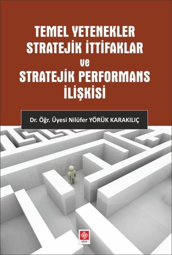 Temel Yetenekler Stratejik İttifaklar - Ekin Basım Yayın - Image 1