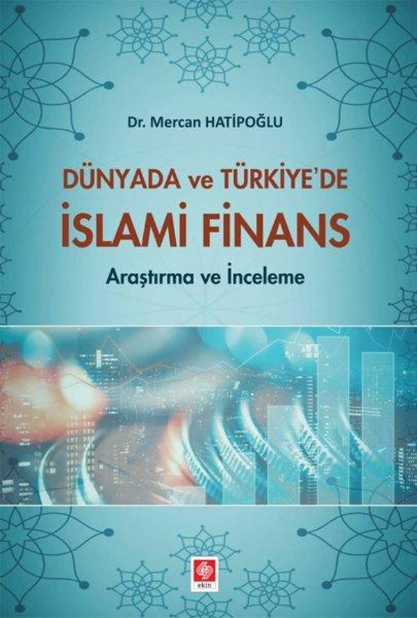 Dünyada ve Türkiye'de İslami Finans - Ekin Basım Yayın - Image 1