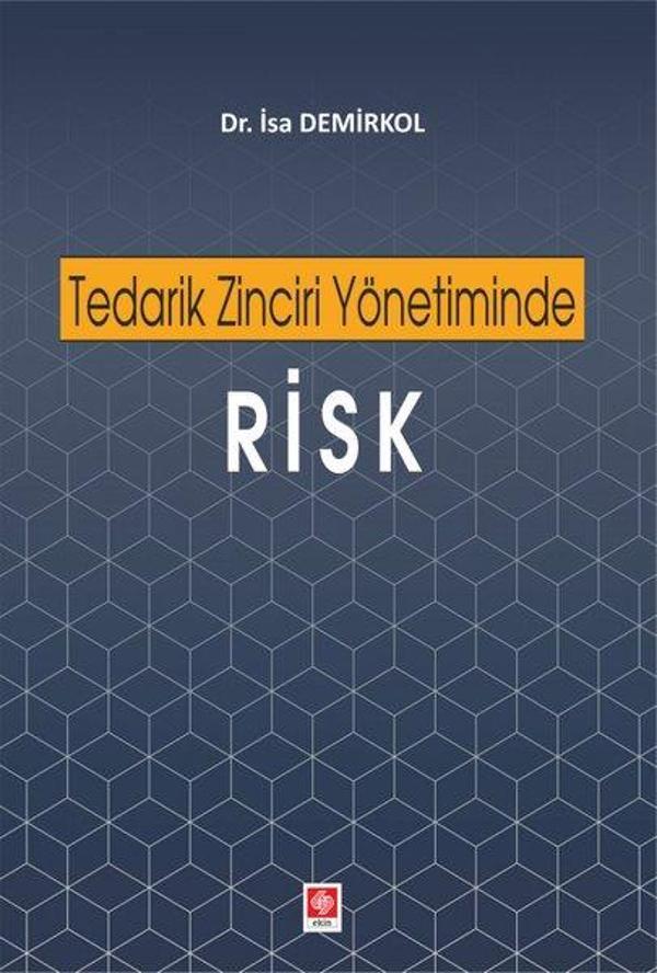 Tedarik Zinciri Yönetiminde Risk - Ekin Basım Yayın - Image 1
