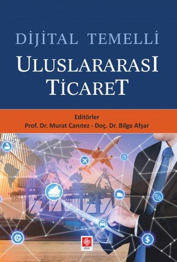 Dijital Temelli Uluslararası Ticaret - Ekin Basım Yayın - Image 1
