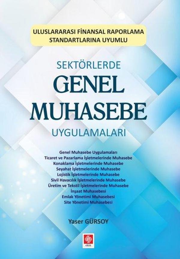 Sektörlerde Genel Muhasebe Uygulamaları - Ekin Basım Yayın - Image 1