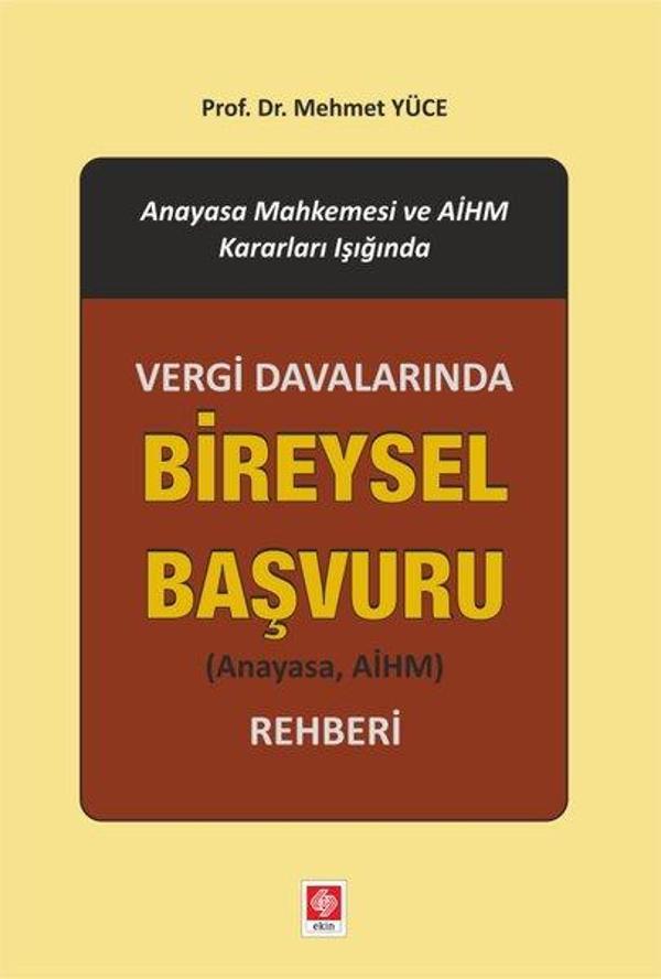 Vergi Davalarında Bireysel Başvuru Rehberi - Ekin Basım Yayın - Image 1