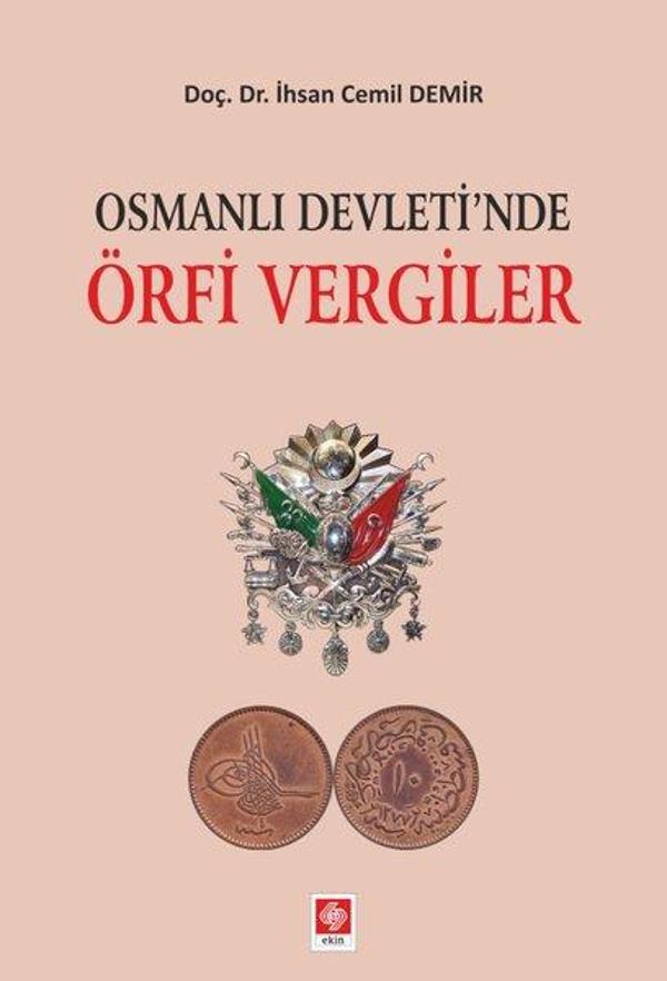 Osmanlı Devletinde Örfi Vergiler - Ekin Basım Yayın - Image 1