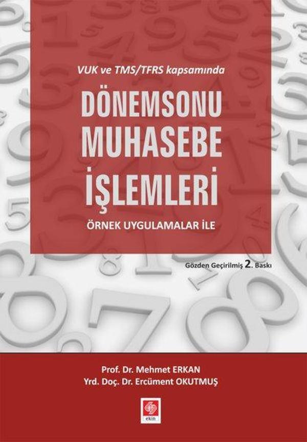 VUK ve TMS/TFRS Kapsamında Dönemsonu Muhasebe İşlemleri - Ekin Basım Yayın - Image 1