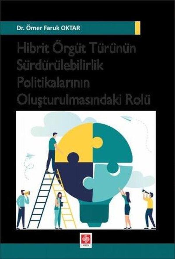 Hibrit Örgüt Türünün Sürdürülebilirlik Politikalarının Oluşturulmasındaki Rolü - Ekin Basım Yayın - Image 1
