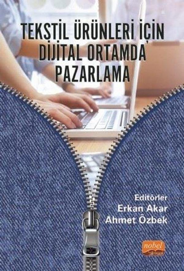 Tekstil Ürünleri İçin Dijital Ortamda Pazarlama - Nobel Bilimsel Eserler - Image 1