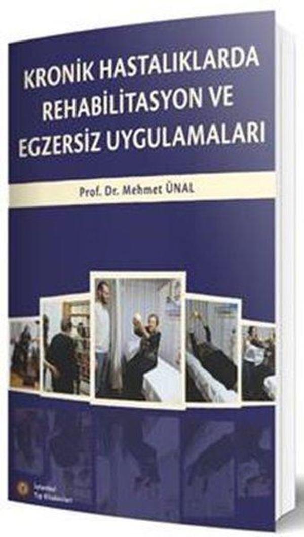 Kronik Hastalıklarda Rehabilitasyon Ve Egzersiz Uygulamaları - İstanbul Tıp Kitabevi - Image 1