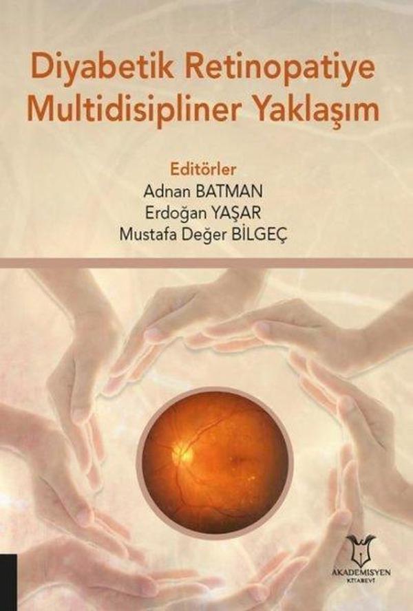Diyabetik Retinopatiye Multidisipliner Yaklaşım - Akademisyen Kitabevi - Image 1