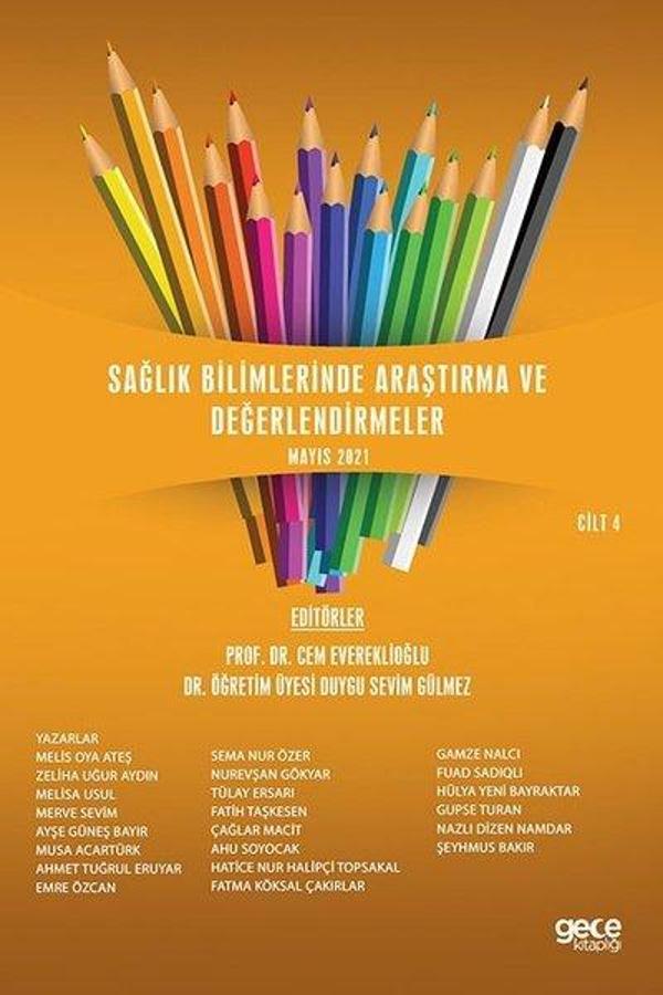 Sağlık Bilimlerinde Araştırma ve Değerlendirmeler Mayıs 2021 Cilt 4 - Gece Kitaplığı - Image 1