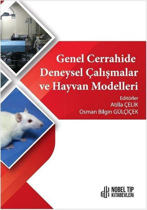 Genel Cerrahide Deneysel Çalışmalar ve Hayvan Modelleri - Nobel Tıp Kitabevleri - Image 1