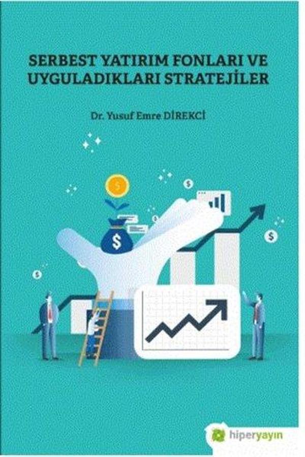Serbest Yatırım Fonları ve Uyguladıkları Stratejiler - Hiperlink - Image 1