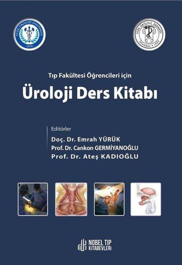 Tıp Fakültesi Öğrencileri için Üroloji Ders Kitabı - Nobel Tıp Kitabevleri - Image 1