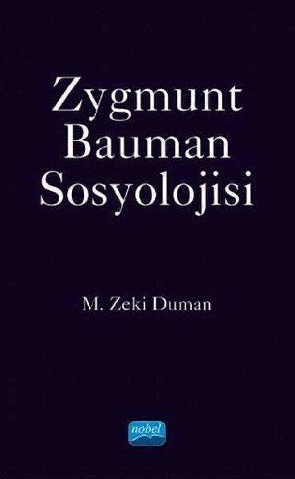 Zygmunt Bauman Sosyolojisi - Nobel Akademik Yayıncılık - Image 1