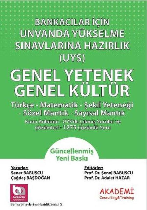 Bankacılar İçin Ünvanda Yükselme Sınavlarına Hazırlık UYS Genel Yetenek - Genel Kültür - Akademi Consulting - Image 1