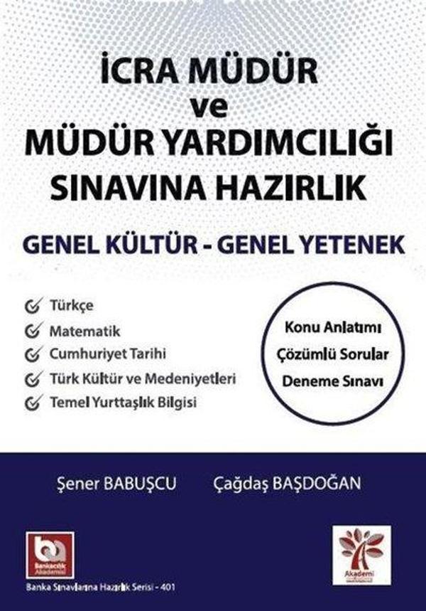 İcra Müdür ve Müdür Yardımcılığı Sınavına Hazırlık - Genel Kültür Genel Yetenek - Akademi Consulting - Image 1